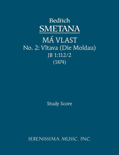 Vltava (Die Moldau), JB 1: 112/2: Study score