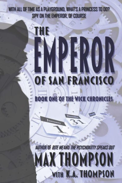 The Emperor of San Francisco