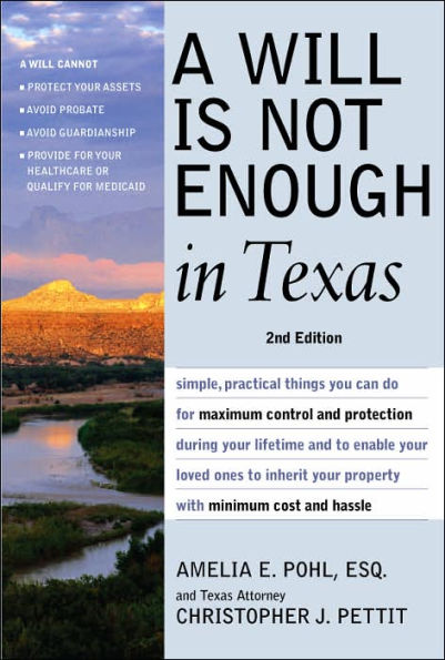 Will Is Not Enough In Texas: Practical Things You Can Do to Protect Your Assets