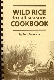 Title: Wild Rice For All Seasons, Author: Songs From Black Spirit