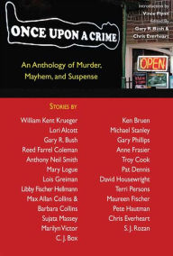 Title: Once Upon a Crime: An Anthology of Murder, Mayhem, and Suspense, Author: Michael & Spider (Formerly Smoke & Mirrors)