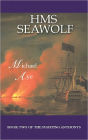 HMS Seawolf: The Fighting Anthonys, Book 2