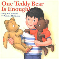 Title: One Teddy Bear Is Enough!, Author: Ginnie Hofmann