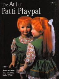 Title: Art of Patti Playpal, Author: Jennifer Kohn