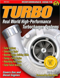 Title: Turbo: Real World High-Perf Turbo: Real World High-Performance Turbocharger Systems, Author: Jay K. Miller