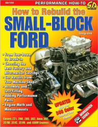 Title: How to Rebuild the Small-Block Ford, Author: George Reid