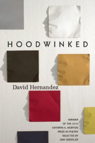 Title: Hoodwinked, Author: David Hernandez