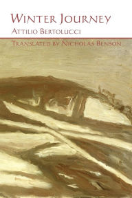Title: Winter Journey, Author: Attilio Bertolucci
