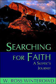 Title: Searching For Faith, Author: W. Ross Winterowd