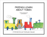 Title: Friends Learn about Tobin, Author: Diane Murrell