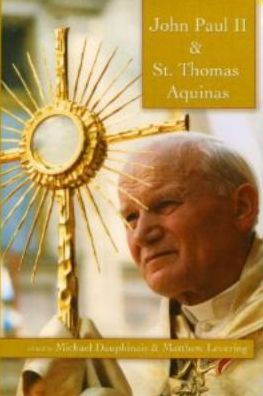 John Paul II & St Thomas Aquinas