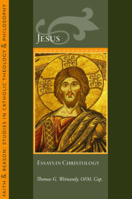 Title: Jesus: Essays in Christology, Author: Thomas G. Weinandy