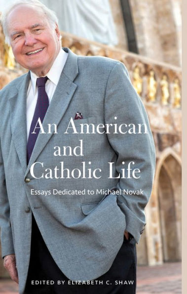 An American and Catholic Life