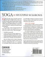 Alternative view 2 of Yoga and Multiple Sclerosis: A Journey to Health and Healing / Edition 1