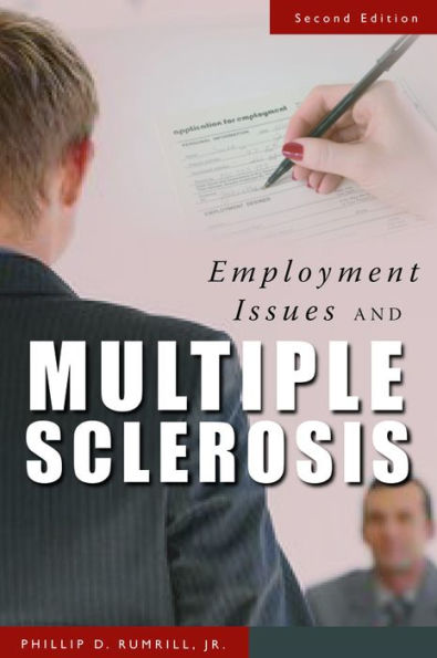 Employment Issues and Multiple Sclerosis / Edition 1