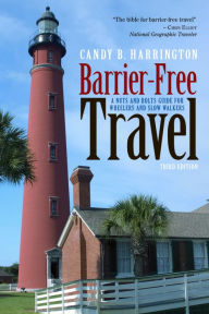 Title: Barrier-Free Travel, Author: Candy Harrington