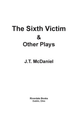 The Sixth Victim & Other Plays