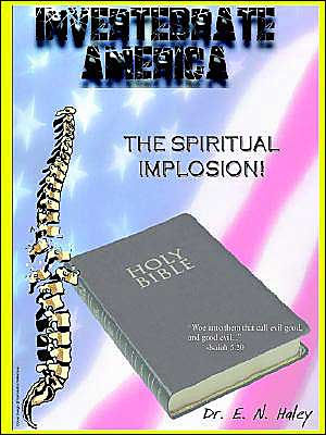 Invertebrate America: The Spiritual Implosion