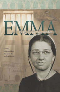 Title: Emma: A Will to Surrender, Author: Becky McGurrin