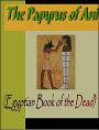 Papyrus of Ani: Egyptian Book of the Dead