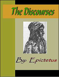Title: Epictetus: DISCOURSES , Books 1-4, Author: Epictetus