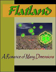 Title: Flatland, Author: Edwin A. Abbott