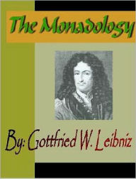 Title: The Monadology, Author: Gottfried Wilhelm Leibniz