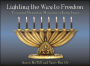 Lighting the Way to Freedom: Treasured Menorahs of Early Israel