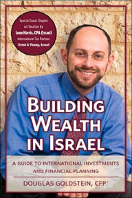 Title: Building Wealth In Israel, Author: Douglas A Goldstein