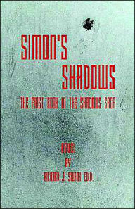 Title: Simon's Shadows, Author: Richard J Swank