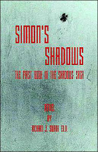 Title: Simon's Shadows, Author: Richard J. Swank