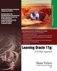 Title: Learning Oracle 11g: A PL/SQL Approach, Author: Prof. Sham Tickoo Purdue Univ.