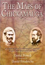 The Maps of Chickamauga: An Atlas of the Chickamauga Campaign, Including the Tullahoma Operations, June 22 - September 23, 1863