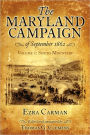 The Maryland Campaign of September 1862. Volume I: South Mountain