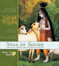Title: Yoga of Sound: Kirtans from the Sacred Forest, Author: Agni Deva