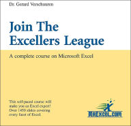 Title: Join the Excellers League: A Complete Course on Microsoft Excel, Author: Dr. Gerard Verschuuren