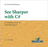 Title: See Sharper with C# CD-ROM, Author: Dr. Gerard Verschuuren