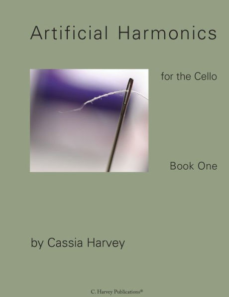 Artificial Harmonics for the Cello, Book One