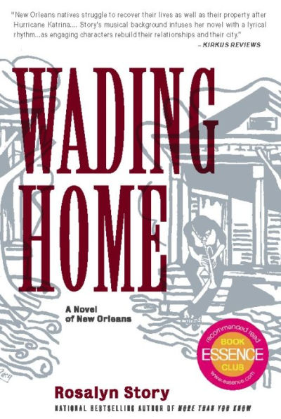 Wading Home: A Novel of New Orleans