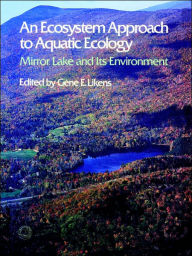 Title: An Ecosystem Approach to Aquatic Ecology, Author: Gene E Likens