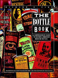 Title: The Bottle Book, Author: Richard E Fike