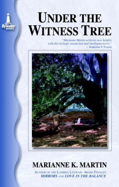 Under the Witness Tree