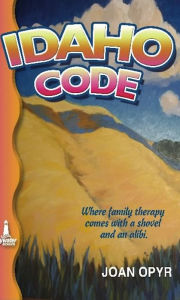 Title: Idaho Code, Author: Joan Opyr