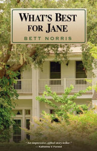 Title: What's Best for Jane, Author: Bett Norris