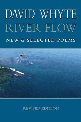 River Flow New and Selected Poems