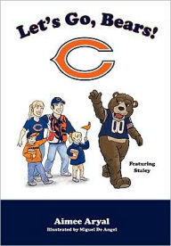 Title: Let's Go Bears!, Author: Aimee Aryal