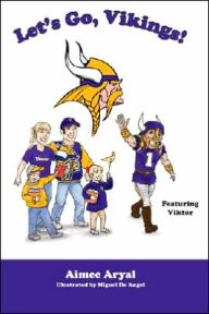 Title: Let's Go, Vikings!, Author: Aimee Aryal