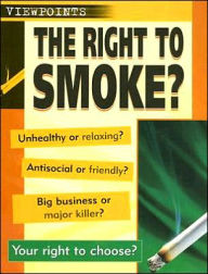 Title: The Right to Smoke?, Author: Emma Haughton