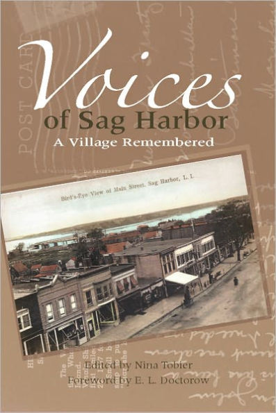 Voices of Sag Harbor: A Village Remembered