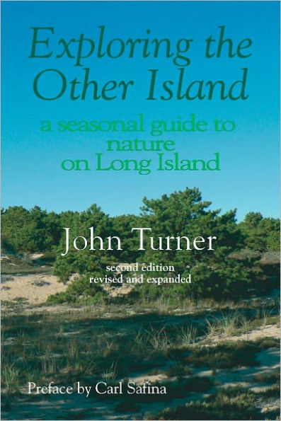 Exploring the Other Island: A seasonal guide to nature on Long Island